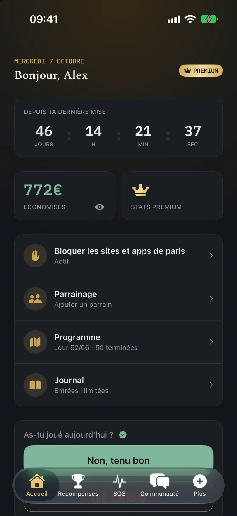 Écran d'accueil de FoldShift : 46 jours depuis la dernière mise, 772 € économisés, programme au jour 52 sur 66.